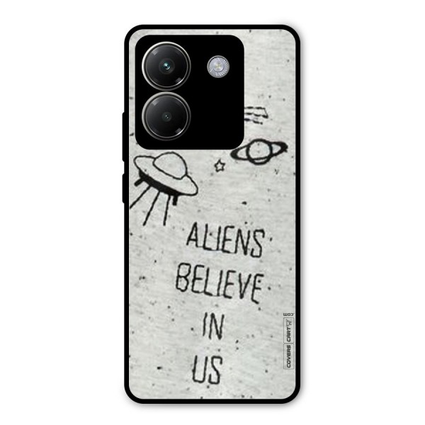 Aliens Believe In Us Metal Back Case for Poco M7 Pro 5G