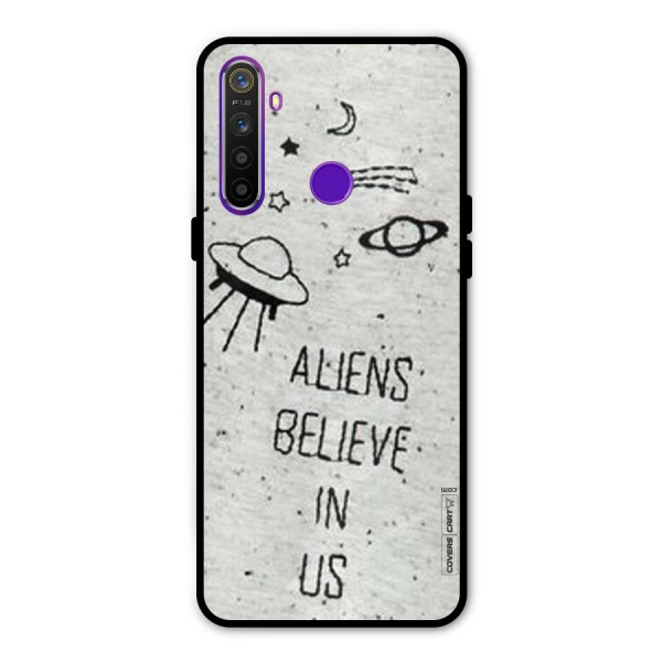 Aliens Believe In Us Metal Back Case for Realme Narzo 10