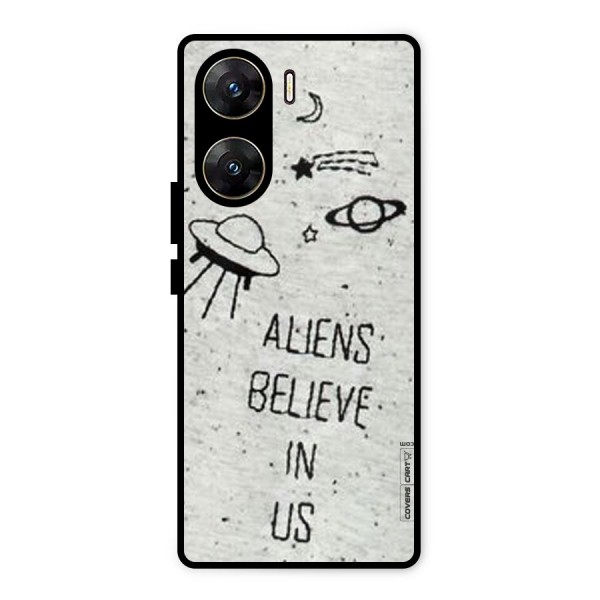 Aliens Believe In Us Metal Back Case for Vivo V29e