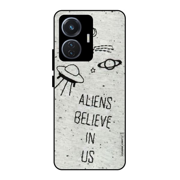 Aliens Believe In Us Metal Back Case for iQOO Z6 44W