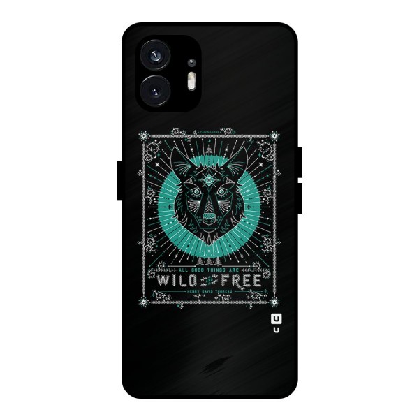 All Good Things Wild and Free Metal Back Case for Nothing Phone 2