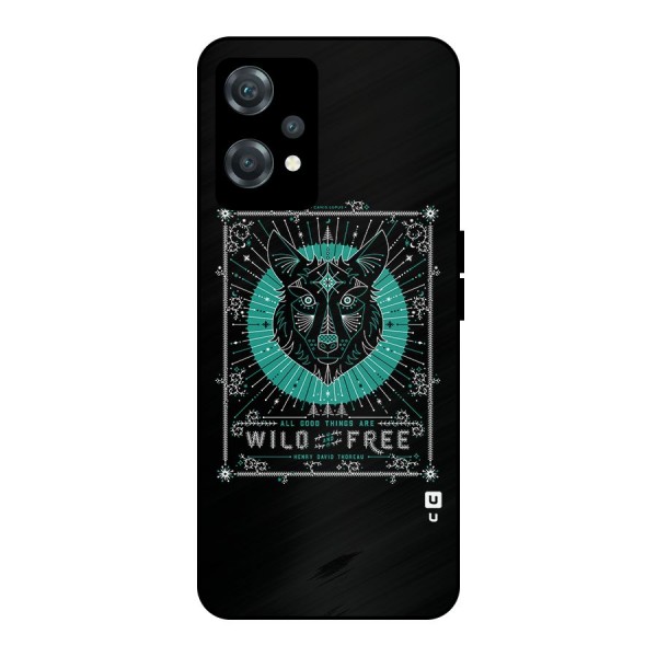 All Good Things Wild and Free Metal Back Case for OnePlus Nord CE 2 Lite 5G