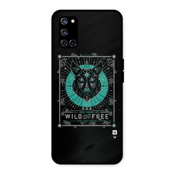 All Good Things Wild and Free Metal Back Case for Oppo A52