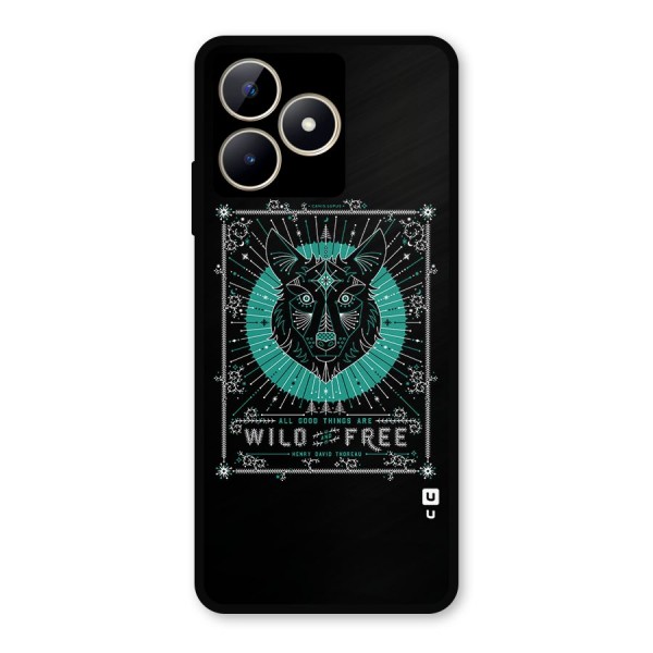 All Good Things Wild and Free Metal Back Case for Realme C53