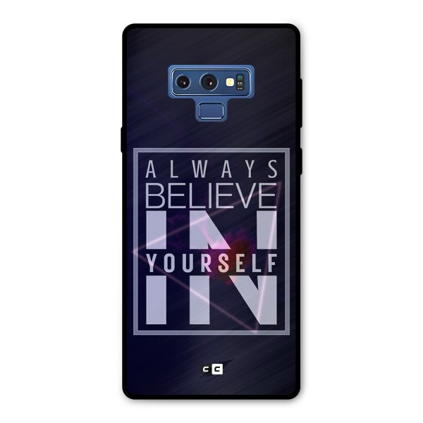 Always Believe in Yourself Metal Back Case for Galaxy Note 9