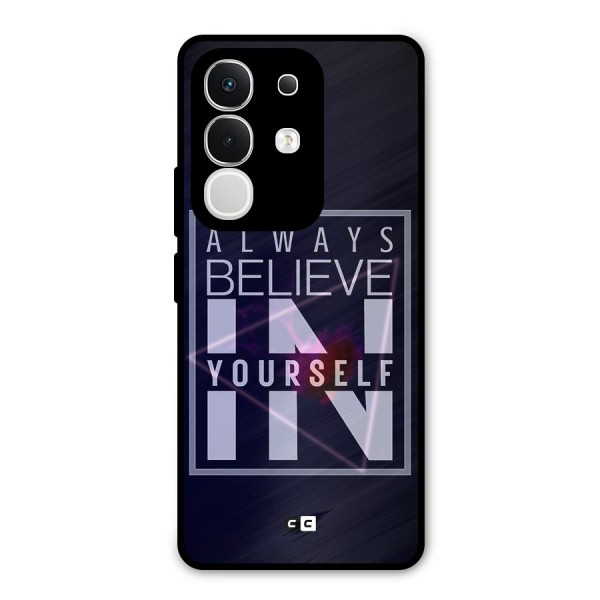 Always Believe in Yourself Metal Back Case for iQOO Z10x