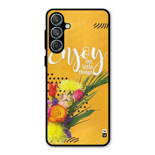 Always Enjoy Little Things Metal Back Case for Galaxy M55 5G