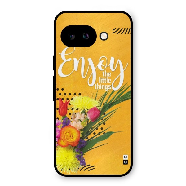 Always Enjoy Little Things Metal Back Case for Google Pixel 9a