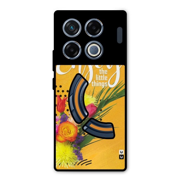 Always Enjoy Little Things Metal Back Case for Infinix GT 20 Pro