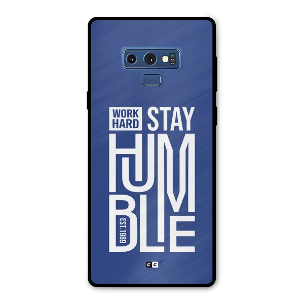 Always Stay Humble Metal Back Case for Galaxy Note 9