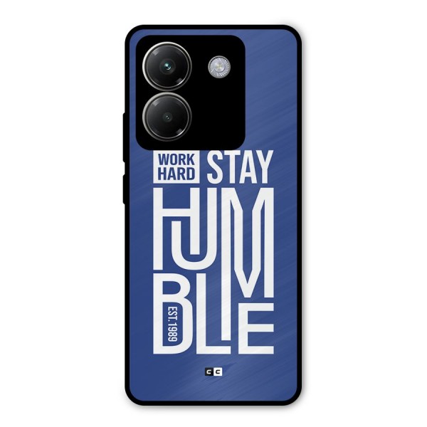 Always Stay Humble Metal Back Case for Poco M7 Pro 5G