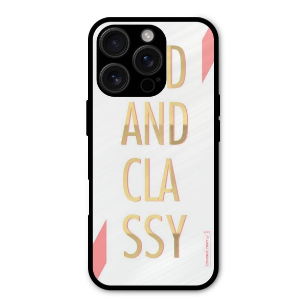 Bad And Classy Metal Back Case for iPhone 16 Pro