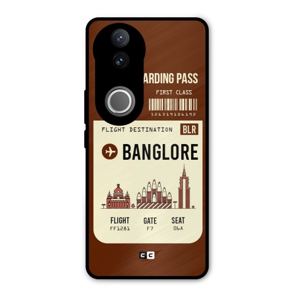 Banglore Boarding Pass Metal Back Case for Vivo V50e