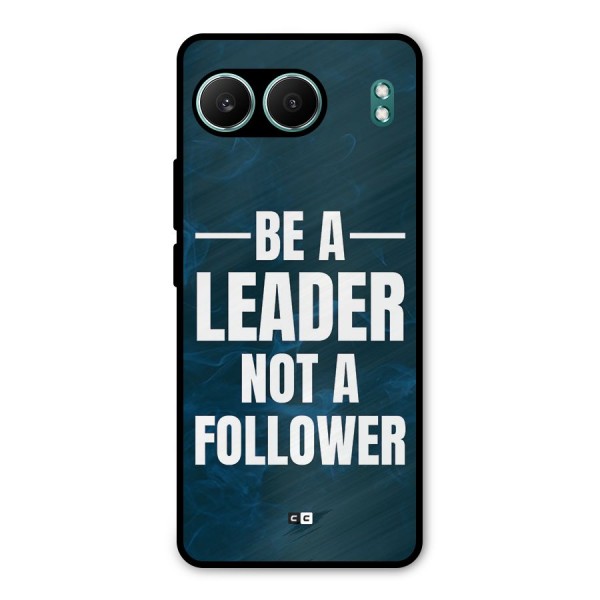 Be A Leader Metal Back Case for OnePlus Nord 4