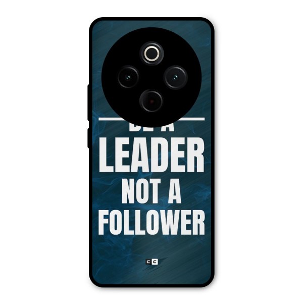 Be A Leader Metal Back Case for Vivo T4