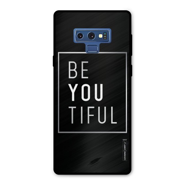 Be You Beautiful Metal Back Case for Galaxy Note 9