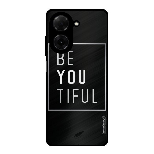 Be You Beautiful Metal Back Case for Poco C71
