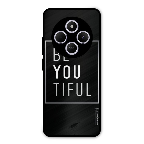 Be You Beautiful Metal Back Case for Redmi A4