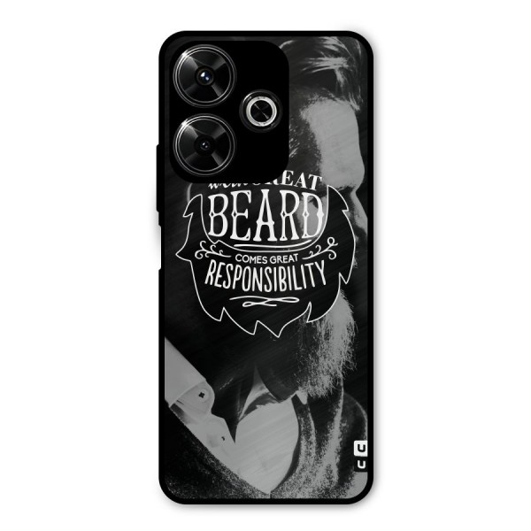 Beard Responsibility Quote Metal Back Case for Poco M6 Plus