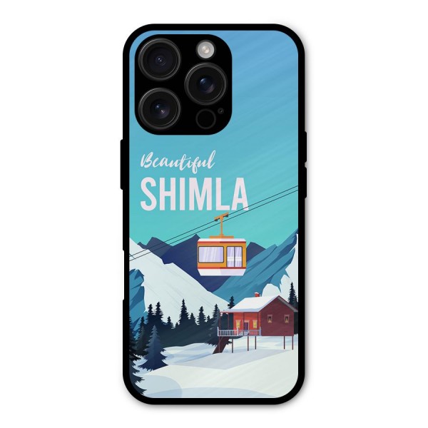 Beautiful Shimla Metal Back Case for iPhone 16 Pro