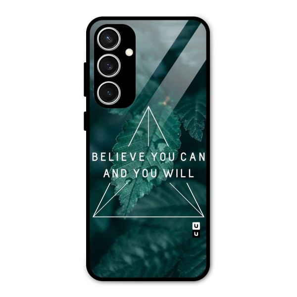 Believe You Can Motivation Glass Back Case for Galaxy S23 FE