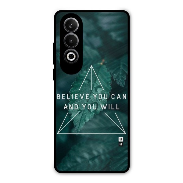 Believe You Can Motivation Metal Back Case for OnePlus Nord CE4