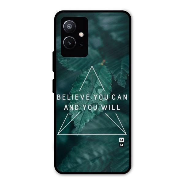 Believe You Can Motivation Metal Back Case for Vivo T1 5G