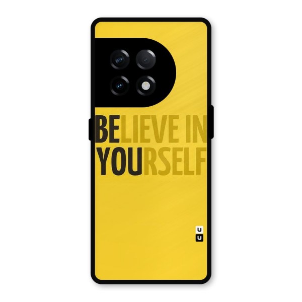 Believe Yourself Yellow Metal Back Case for OnePlus 11R