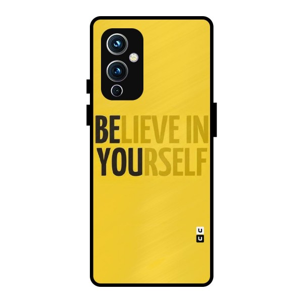 Believe Yourself Yellow Metal Back Case for OnePlus 9