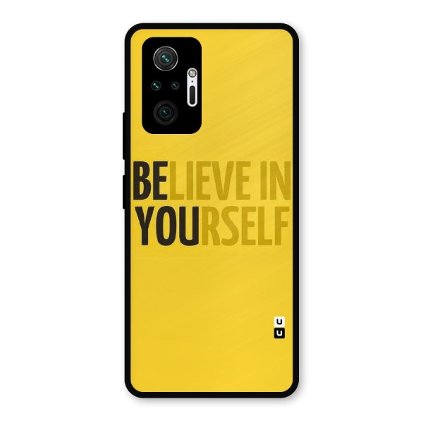 Believe Yourself Yellow Metal Back Case for Redmi Note 10 Pro Max