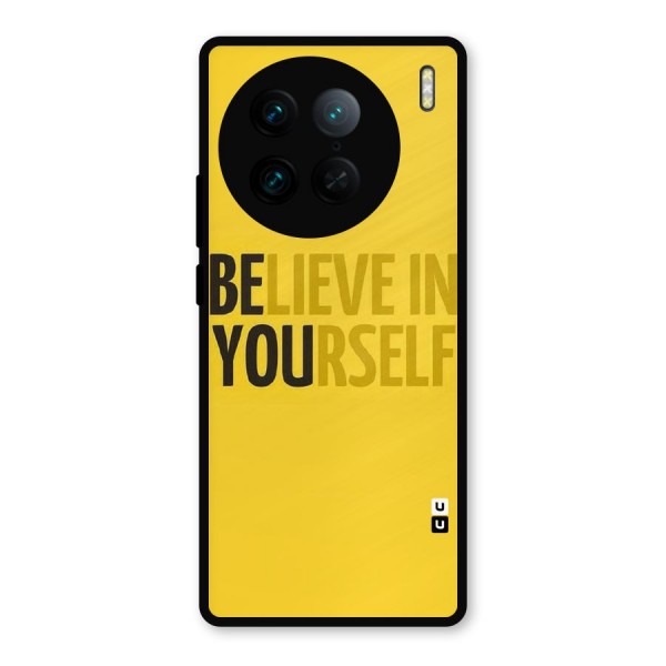 Believe Yourself Yellow Metal Back Case for Vivo X90 Pro