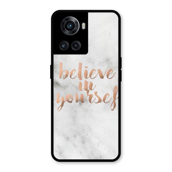 Believe in Yourself Metal Back Case for OnePlus 10R