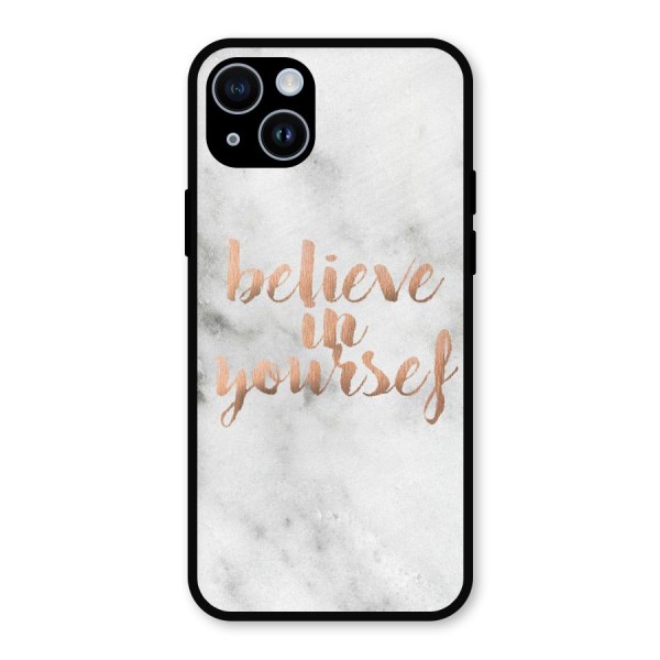 Believe in Yourself Metal Back Case for iPhone 14