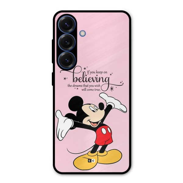 Believing Dreams Metal Back Case for Galaxy S25