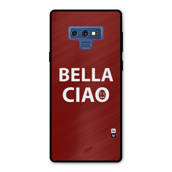 Bella Ciao Typography Art Metal Back Case for Galaxy Note 9