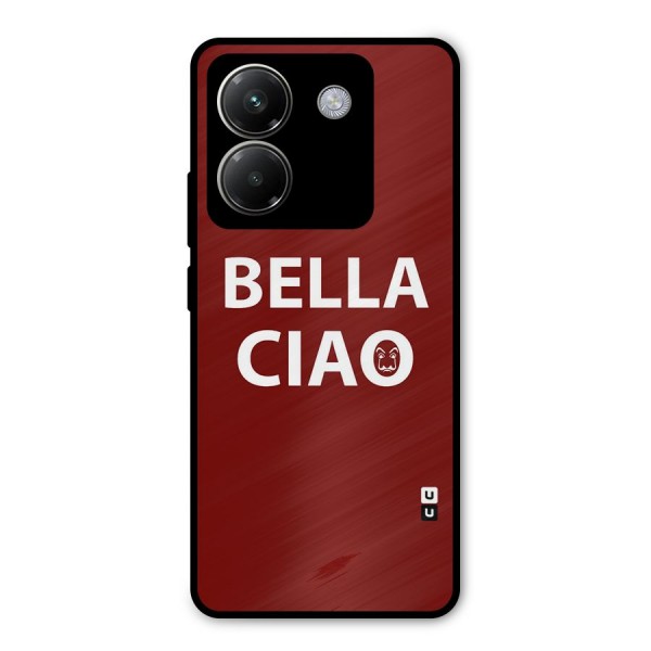 Bella Ciao Typography Art Metal Back Case for Poco M7 Pro 5G