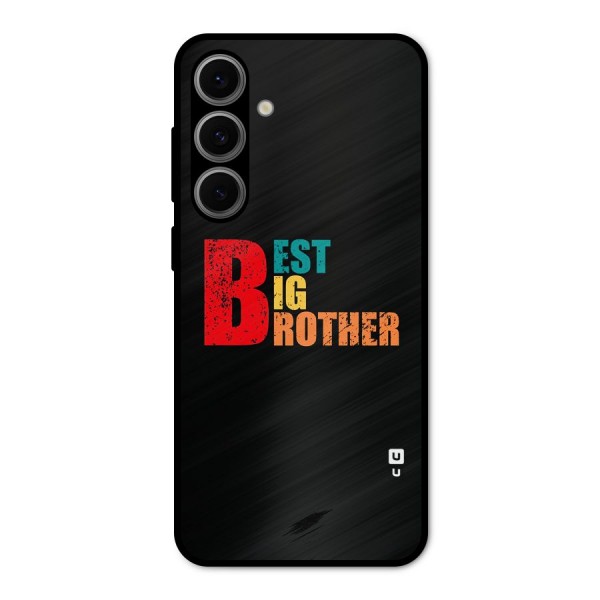 Best Big Brother Metal Back Case for Galaxy S24 FE