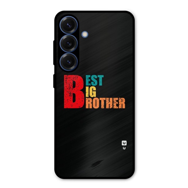Best Big Brother Metal Back Case for Galaxy S25