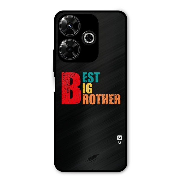 Best Big Brother Metal Back Case for Poco M6 Plus