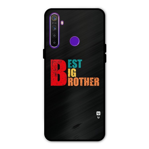 Best Big Brother Metal Back Case for Realme Narzo 10