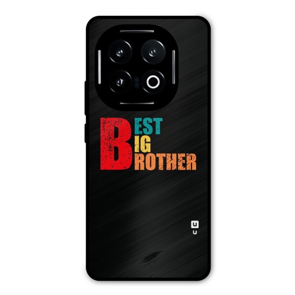 Best Big Brother Metal Back Case for iQOO 13