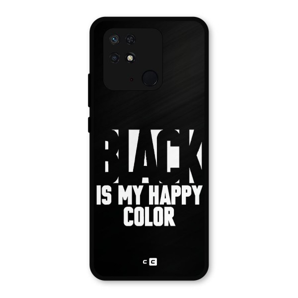 Black My Happy Color Metal Back Case for Redmi 10 Power