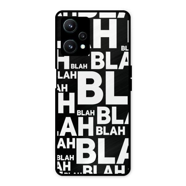 Blah Blah Pattern Metal Back Case for Realme 9 Pro 5G