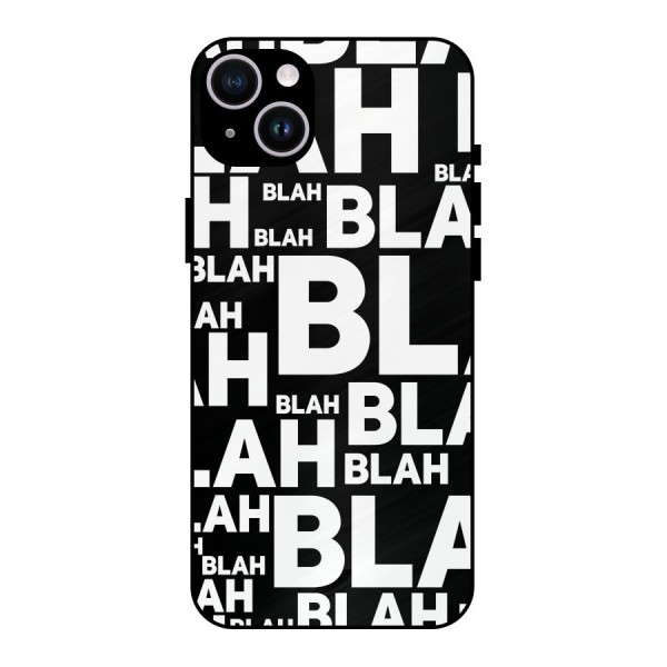 Blah Blah Pattern Metal Back Case for iPhone 14 Plus