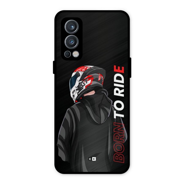 Born To Ride Metal Back Case for OnePlus Nord 2 5G