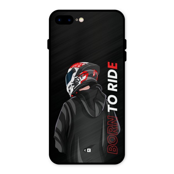 Born To Ride Metal Back Case for iPhone 8 Plus