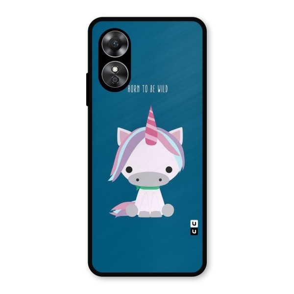 Born Wild Unicorn Metal Back Case for Oppo A17