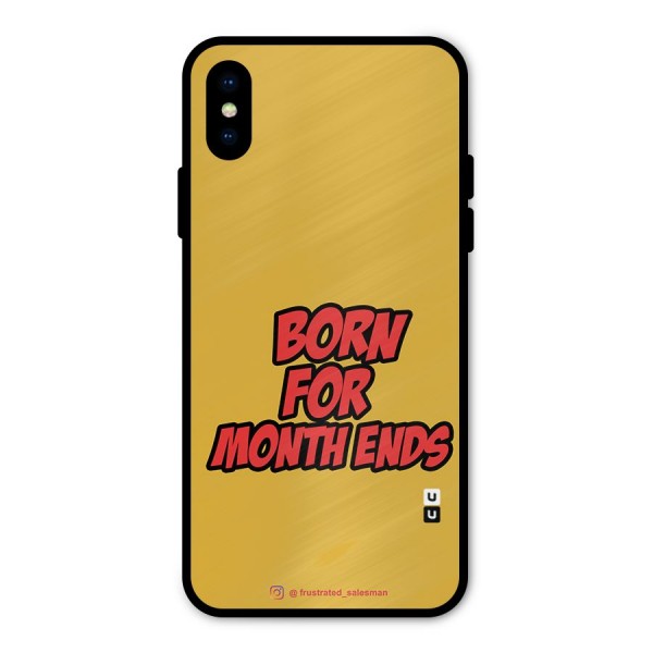 Born for Month Ends Mustard Yellow Metal Back Case for iPhone X