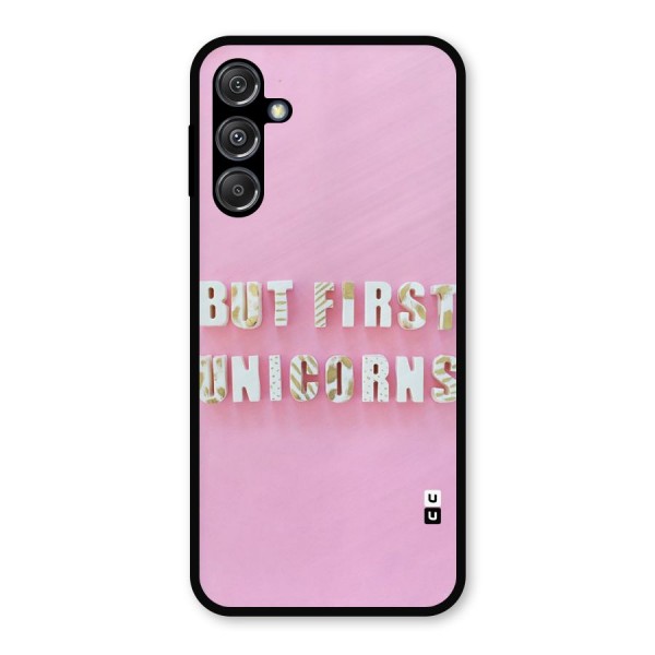 But First Unicorns Metal Back Case for Galaxy M34 5G