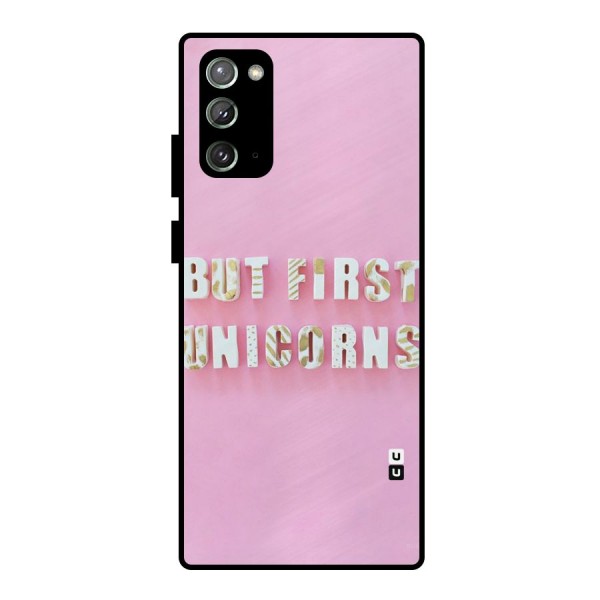 But First Unicorns Metal Back Case for Galaxy Note 20